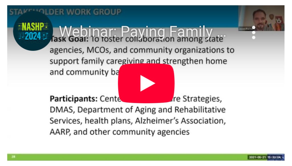 Paying Family Caregivers through Medicaid Consumer-Directed Programs&nbsp;Webinar